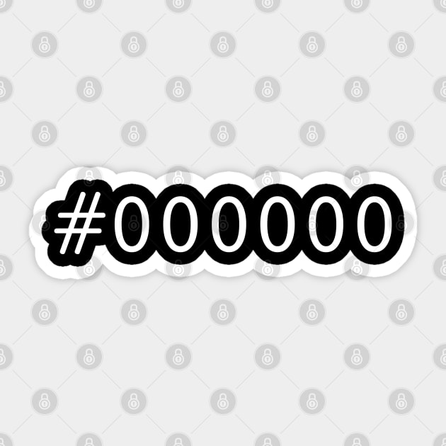 #000000 Sticker by designminds1